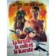 LA BRUTE LE COLT ET LE KARATE Affiche de film  - 120x160 cm. - 1974 - Lee Van Cleef, Antonio Margheriti