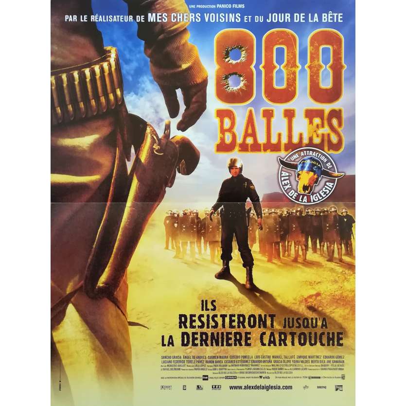 800 BALLES Affiche de film - 40x60 cm. - 2002 - Sancho Gracia, Alex de la Iglesia