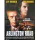 ARLINGTON ROAD Affiche de film - 40x60 cm. - 1999 - Jeff Bridges, Mark Pellington