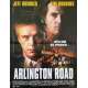ARLINGTON ROAD Affiche de film  - 40x60 cm. - 1999 - Jeff Bridges, Mark Pellington