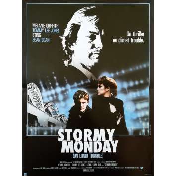 STORMY Monday Original Movie Poster - 15x21 in. - 1988 - Mike Figgis, Melanie Griffith