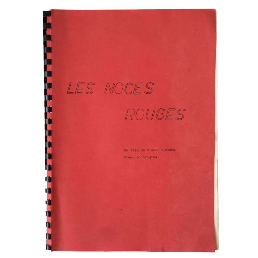 LES NOCES ROUGES Scénario Signé  21x30 - 1973 - Stéphane Audran, Claude Chabrol