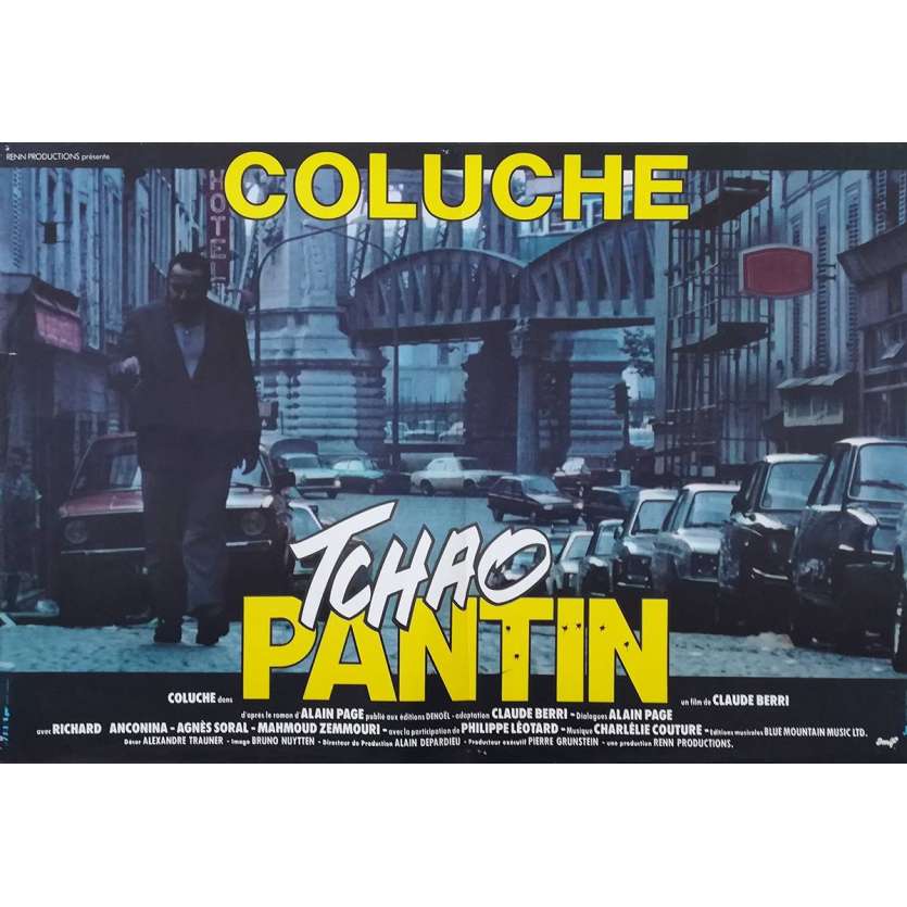 TCHAO PANTIN Affiche de film  40x60 - 1983 - Coluche, Claude Berri