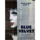 BLUE VELVET Original Movie Poster  - 47x63 in. - 1986 - David Lynch, Isabella Rosselini