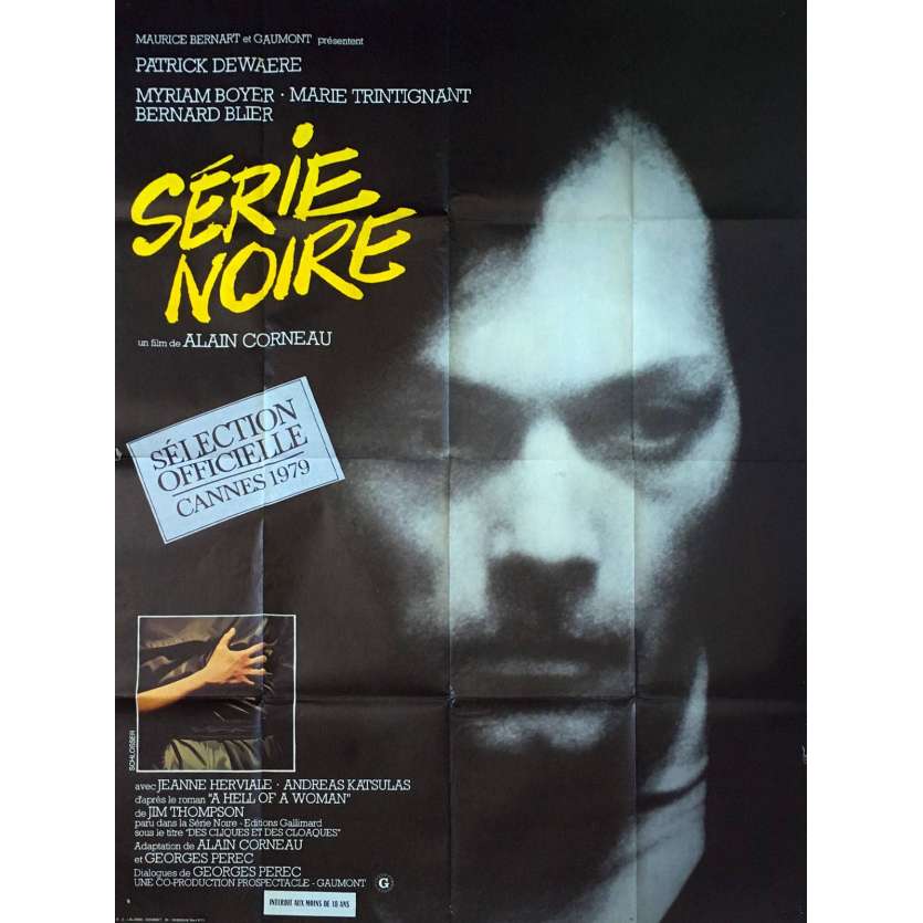 SERIE NOIRE Movie Poster  47x63 in. French - 1979 - Alain Corneau, Patrick Dewaere