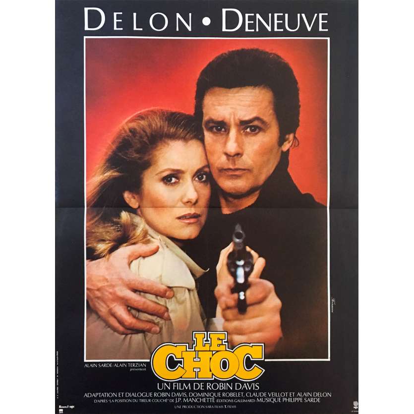 LE CHOC Affiche de film - 40x60 cm. - 1982 - Alain Delon, Catherine Deneuve, Robin Davis