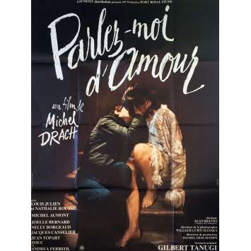 PARLEZ MOI D'AMOUR Affiche de film - 120x160 cm. - 1975 - Louis Julien, Michel Drach