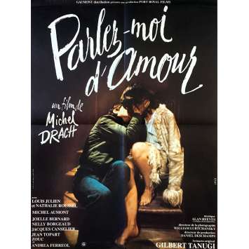 PARLEZ MOI D'AMOUR Affiche de film - 60x80 cm. - 1975 - Louis Julien, Michel Drach