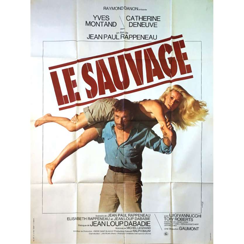 LE SAUVAGE Affiche de film - 120x160 cm. - 1975 - Yves Montand, Jean-Paul Rappeneau