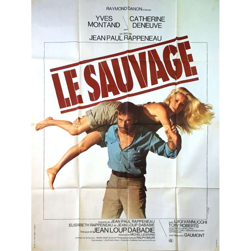 LE SAUVAGE Affiche de film  - 120x160 cm. - 1975 - Yves Montand, Jean-Paul Rappeneau