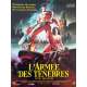 ARMY OF DARKNESS French 1P Movie Poster '92 Sam Raimi 15x21