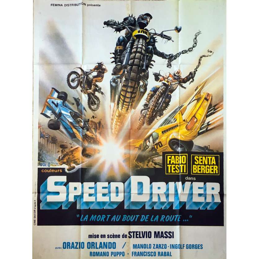 SPEED DRIVER Original Movie Poster  - 47x63 in. - 1980 - Stelvio Massi, Senta Berger