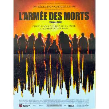 L'ARMEE DES MORTS Affiche de film 40x60 - 2004 - Sarah Polley, Zack Snyder