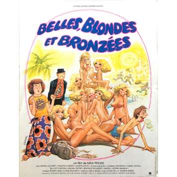 BELLES BLONDES ET BRONZEES Affiche de film - 40x60 cm. - 1981 - Philippe Klébert, Max Pécas BELLES BLONDES ET BRONZEES Affiche de film - 40x60 cm. - 1981 - Philippe Klébert, Max Pécas