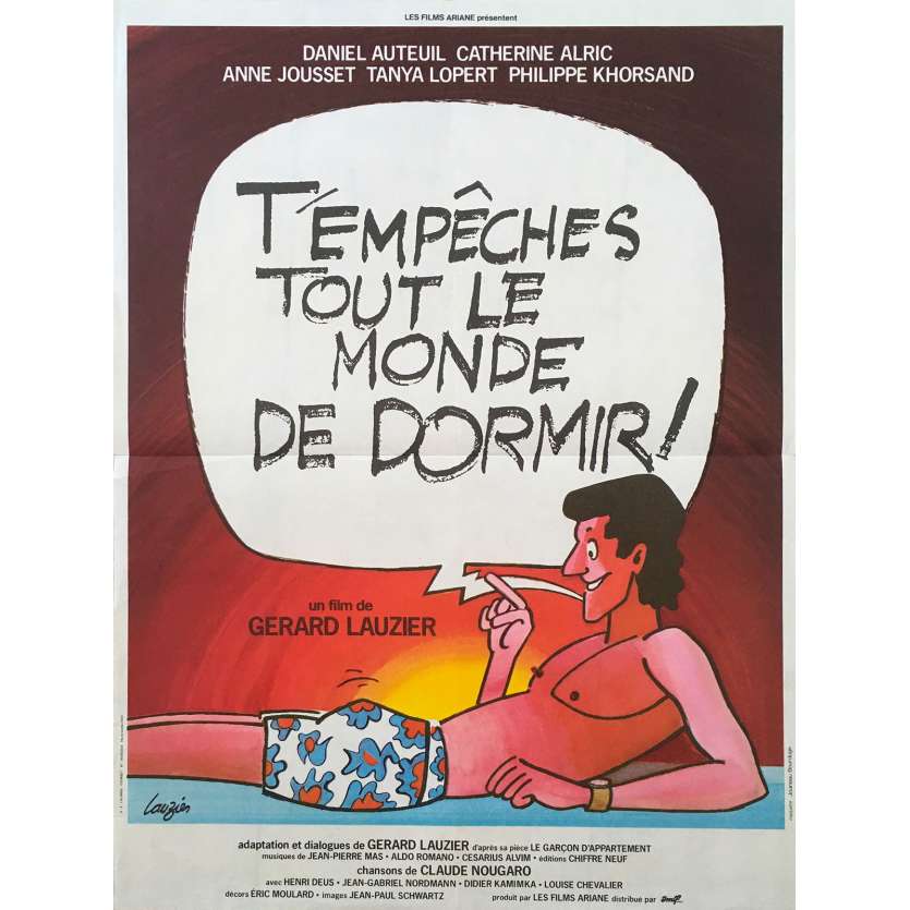 T'EMPECHES TOUT LE MONDE DE DORMIR Affiche de film  - 40x60 cm. - 1982 - Daniel Auteuil, Gérard Lauzier