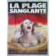 LA PLAGE SANGLANTE Affiche de film 120x160 - 1980 - Jeffrey Bloom