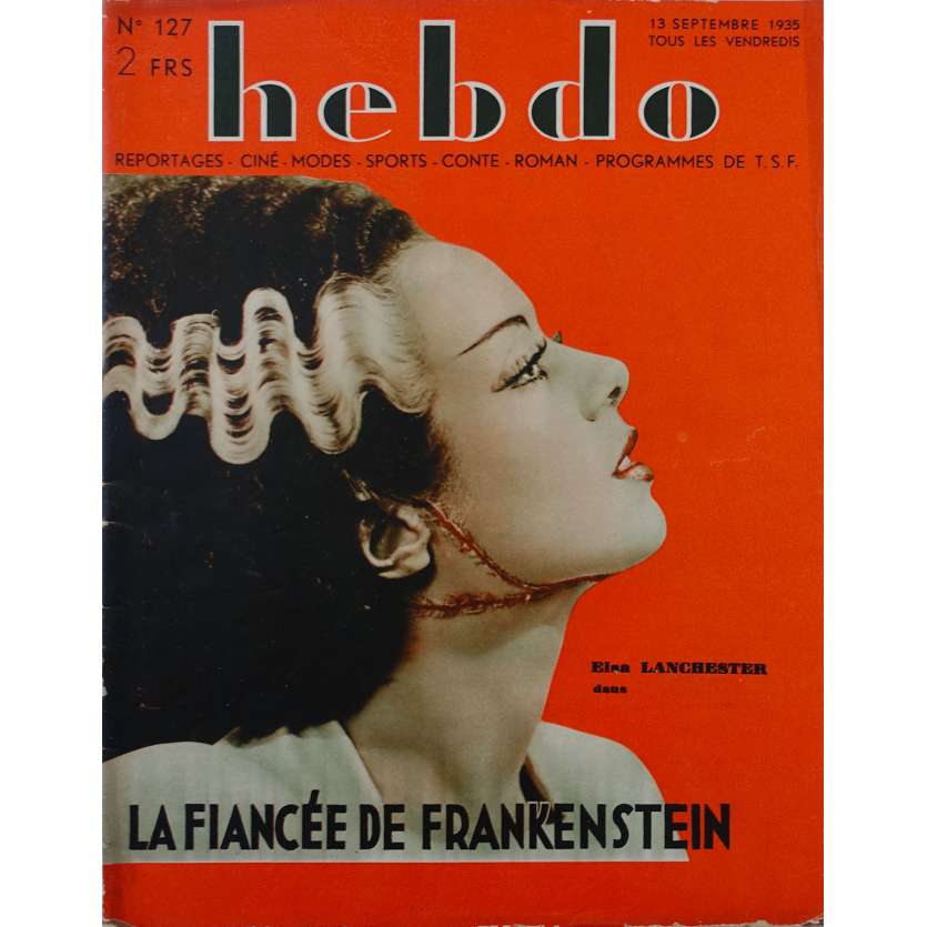 HEBDO : LA FIANCEE DE FRANKENSTEIN Magazine - 24x30 cm. - 1934 - Boris Karloff, James Whale