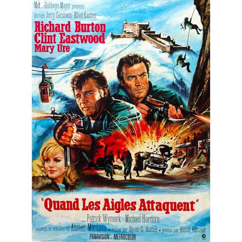 QUAND LES AIGLES ATTAQUENT Affiche de film - 40x60 cm. - 1968 - Clint Eastwood, Richard Burton, Brian G. Hutton