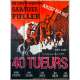 40 TUEURS Affiche de film - 120x160 cm. - 1957 - Barbara Stanwyck, Samuel Fuller
