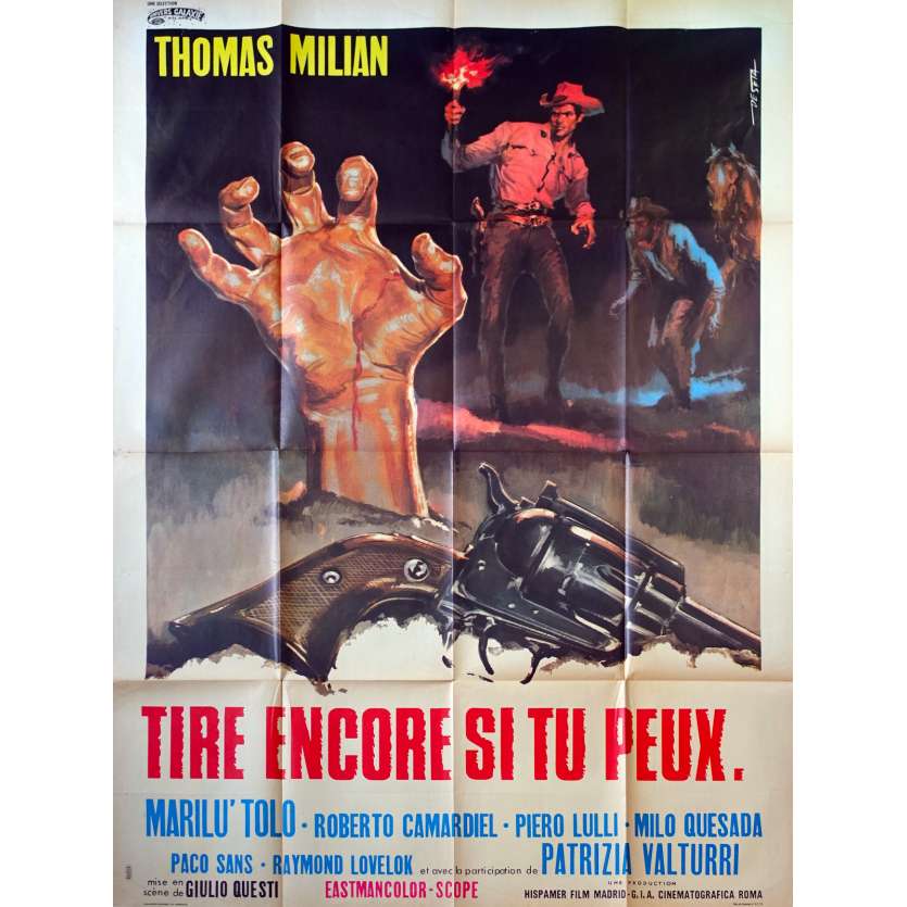 TIRE ENCORE SI TU PEUX Affiche de film - 120x160 cm. - 1967 - Tomas Milian, Giulio Questi