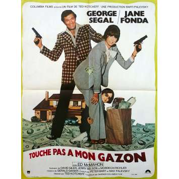 TOUCHE PAS A MON GAZON Affiche de film - 60x80 cm. - 1977 - Jane Fonda, Ted Kotcheff