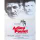 ADIEU POULET Affiche de film  - 40x60 cm. - 1975 - Lino Ventura, Patrick Dewaere, Pierre Granier-Deferre