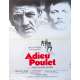 ADIEU POULET Affiche de film - 40x60 cm. - 1975 - Lino Ventura, Patrick Dewaere, Pierre Granier-Deferre