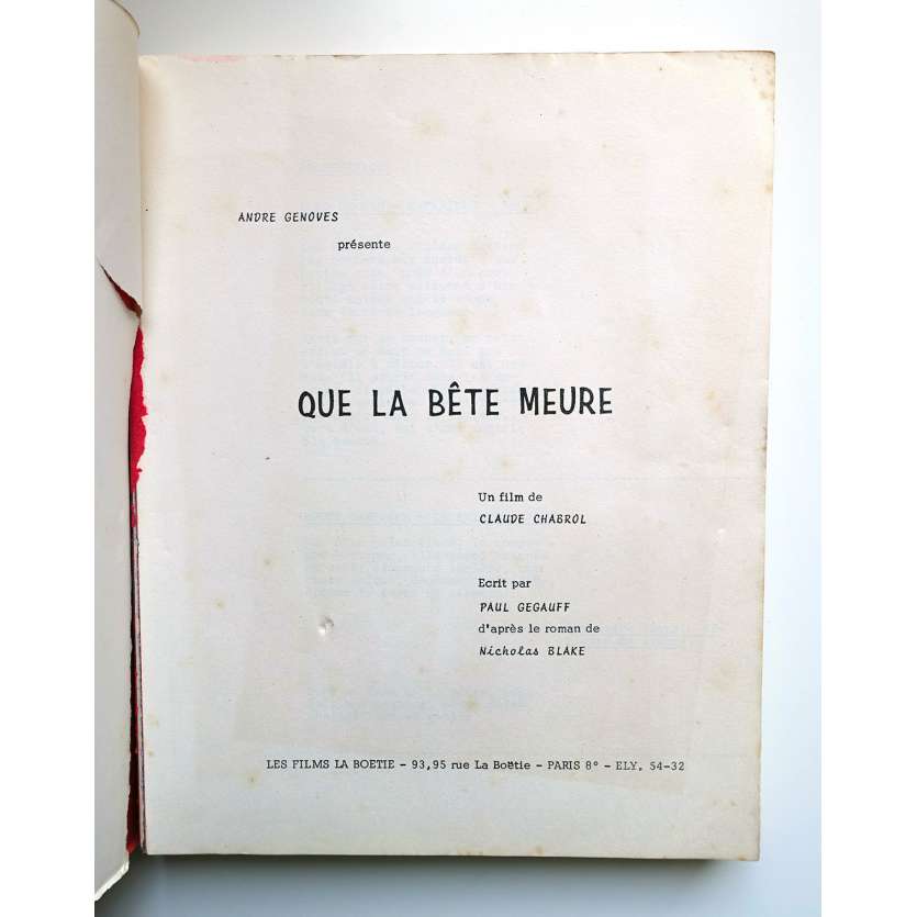 QUE LA BETE MEURE Scénario Original 148p - 1969 - Claude Chabrol, Jean Yanne