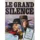 LE GRAND SILENCE Affiche de film - 40x60 cm. - 1968 - Sergio Corbucci, Jean-Louis Trintignant