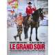 LE GRAND SOIR Affiche de film  - 120x160 cm. - 1976 - Niels Arestrup, Francis Reusser
