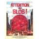 BEWARE! THE BLOB Original Movie Poster - 47x63 in. - 1972 - Larry Hagman, Robert Walker Jr.