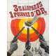 3 SALOPARDS POUR UNE POIGNEE D'OR Affiche de film - 120x160 cm. - 1972 - Telly Savalas, Bud Spencer, Tonino Valerii