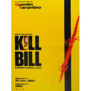 KILL BILL Original Movie Poster Adv. - 15x21 in. - 2003 - Quentin Tarantino, Uma Thurman KILL BILL Original Movie Poster Adv. - 15x21 in. - 2003 - Quentin Tarantino, Uma Thurman