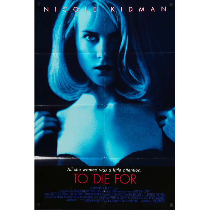 TO DIE FOR Original Movie Poster - 27x40 in. - 1995 - Gus Van Sant, Nicole Kidman