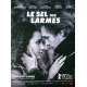 LE SEL DES LARMES Affiche de film - 40x60 cm. - 2020 - Logann Antuofermo, Philippe Garrel