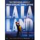 LA LA LAND Affiche de film  40x60 cm - 2017 - Ryan Gosling Damien Chazelle
