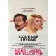 COURAGE FUYONS Affiche de film - 35x55 cm. - 1979 - Catherine Deneuve, Yves Robert