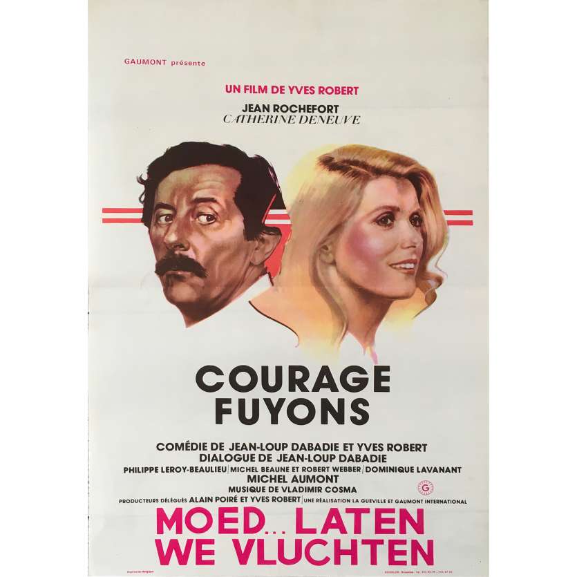 COURAGE FUYONS Affiche de film - 35x55 cm. - 1979 - Catherine Deneuve, Yves Robert