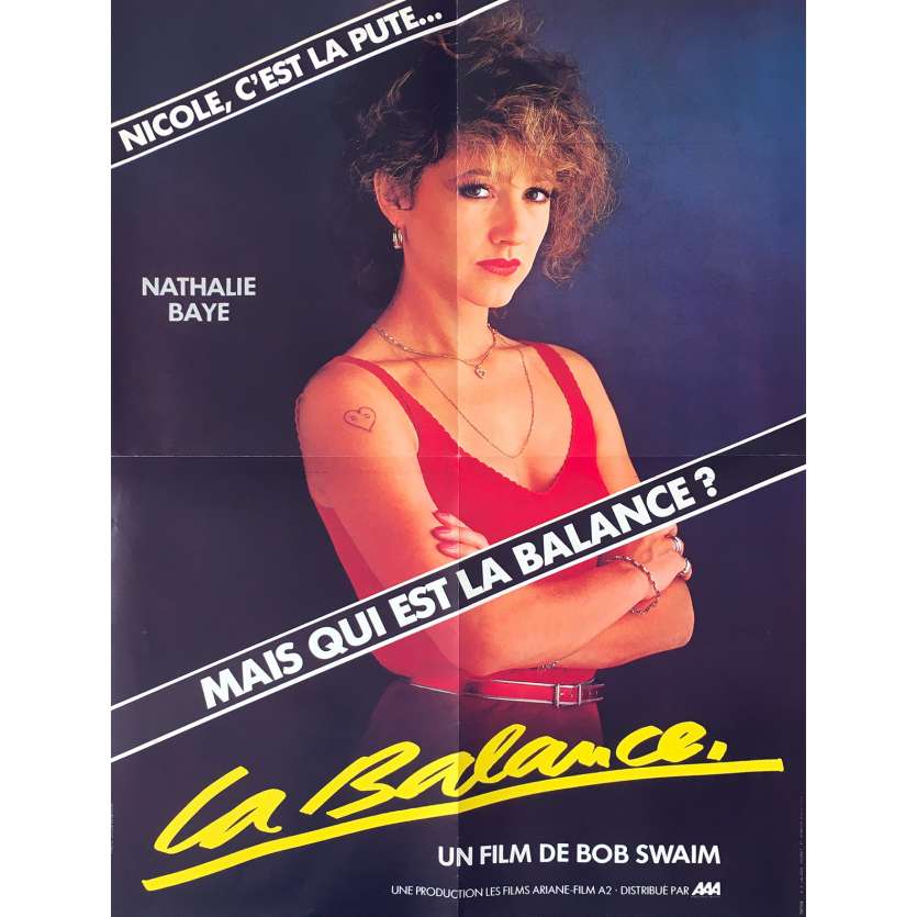 LA BALANCE Affiche de film  - 60x80 cm. - 1982 - Nathalie Baye, Bob Swaim