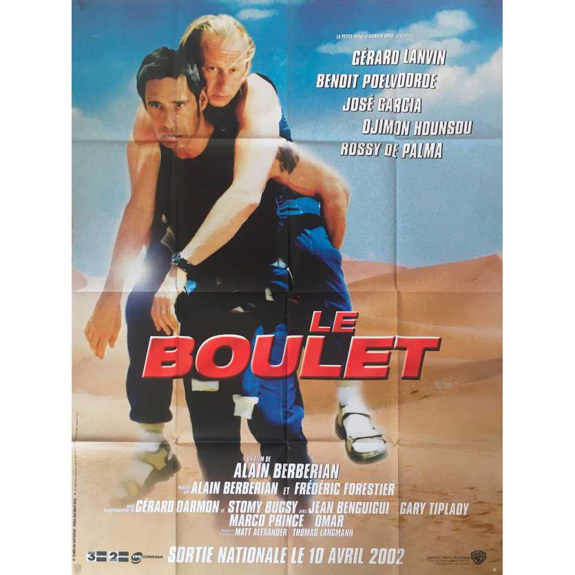 LE BOULET Affiche de film  - 120x160 cm. - 2002 - Gérard Lanvin, Benoît Poelvoorde, Alain Berbérian