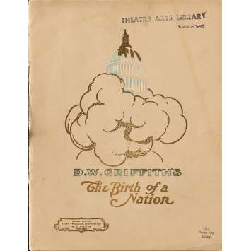 THE BIRTH OF A NATION Original Program - 9x12 in. - 1915 - D.W. Griffith, Lillian Gish