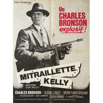 MACHINE-GUN KELLY Original Movie Poster - 23x32 in. - R1970 - Roger Corman, Charles Bronson
