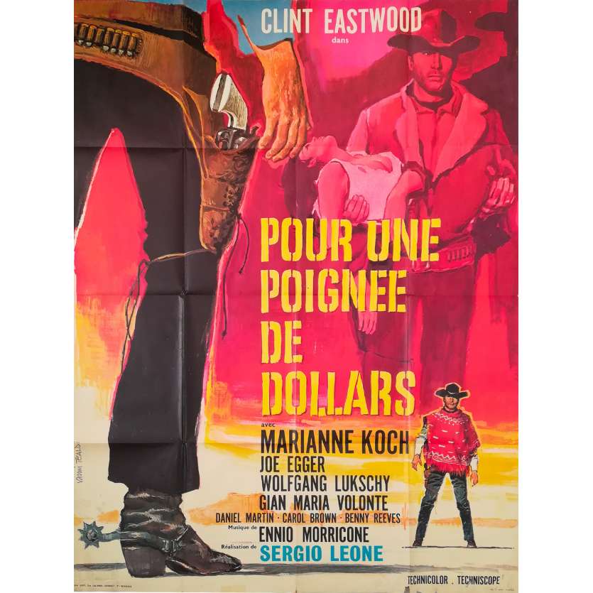 Pour Une Poignée De Dollars Film Complet Affiche de cinéma française de POUR UNE POIGNEE DE DOLLARS - 120x160 cm.