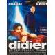 DIDIER Affiche de film  - 60x80 cm. - 1997 - Jean-Pierre Bacri, Alain Chabat