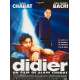 DIDIER Affiche de film - 60x80 cm. - 1997 - Jean-Pierre Bacri, Alain Chabat