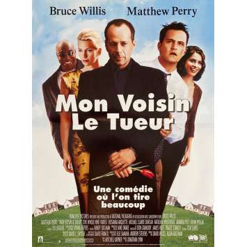 MON VOISIN LE TUEUR Affiche de film - 40x60 cm. - 2000 - Bruce Willis, Matthew Perry, Jonathan Lynn