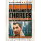 LE REGARD DE CHARLES Original Movie Poster - 47x63 in. - 2019 - Charles Aznavour, Romain Duris