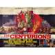 LES CENTURIONS Affiche de film  - 60x80 cm. - 1966 - Anthony Quinn, Alain Delon, Mark Robson