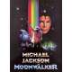 MOONWALKER Original Pressbook 24p - 9x12 in. - 1988 - Jerry Kramer, Michael Jackson