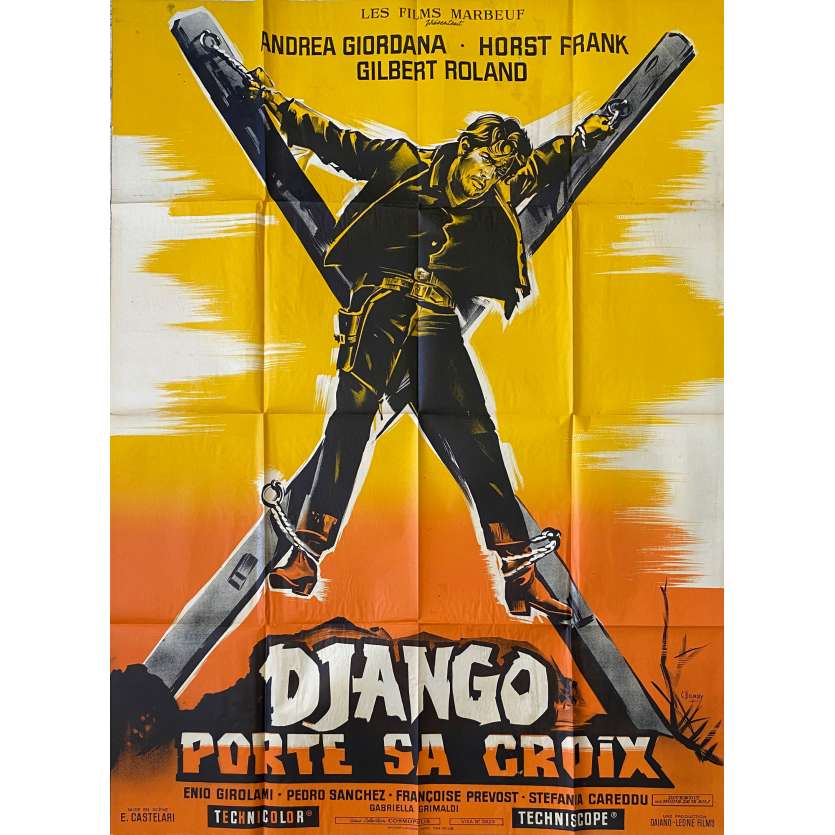 DJANGO PORTE SA CROIX Affiche de film LITHO - 120x160 cm. - 1968 - Andrea Giordana, Enzo G. Castellari